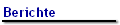 Berichte